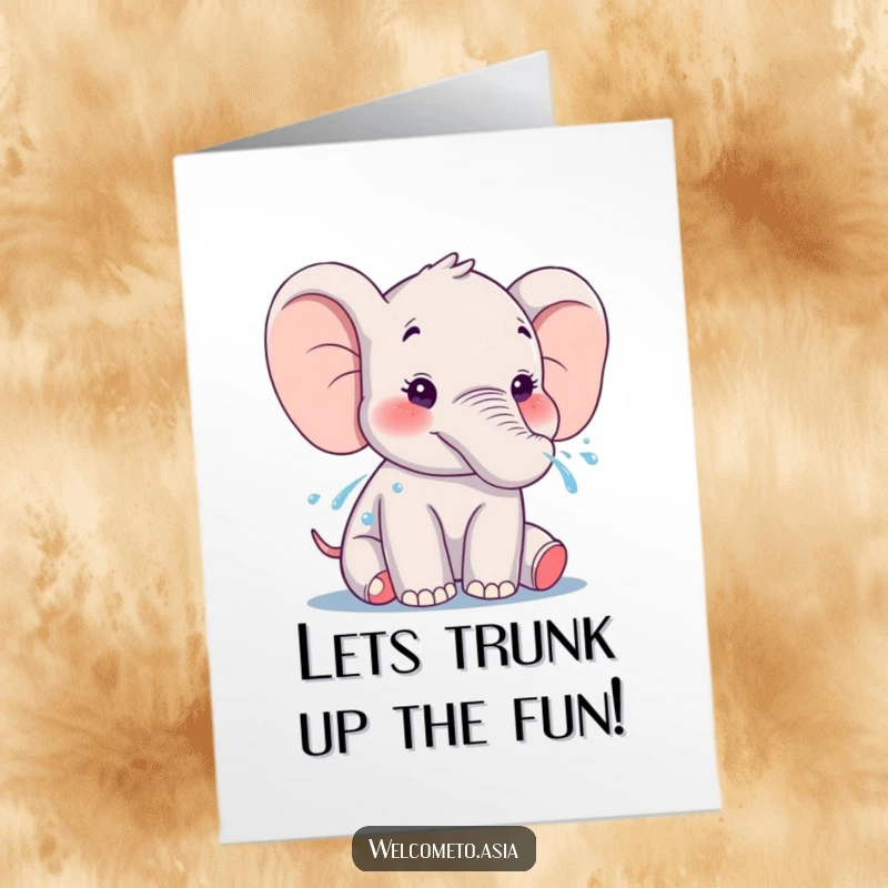 Funny free printable birthday card of a smiling elephant joyfully spraying water from its trunk, celebrating with a refreshing burst.