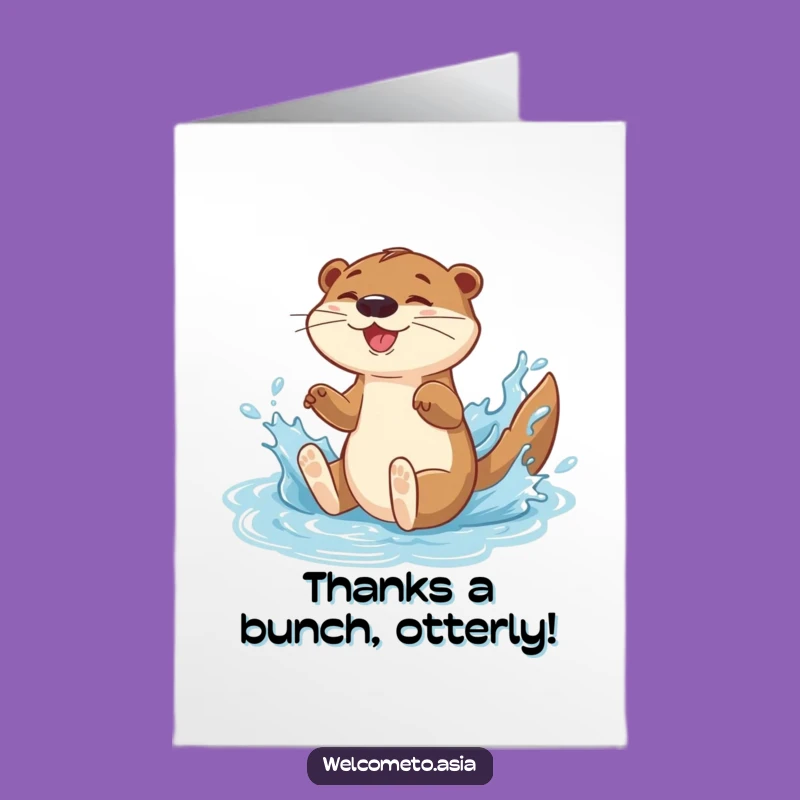 Free Printable Thank You Card: Otter Splash Appreciation - Funny Downloadable Gift!