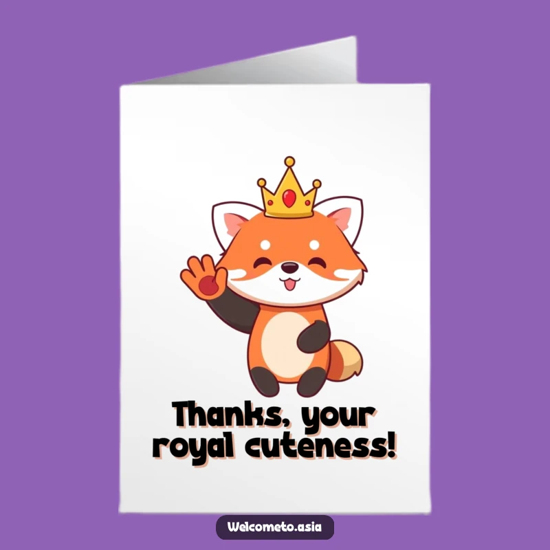 Free Printable Thank You Card: Red Panda's Royal Thanks - Downloadable & Funny Appreciation